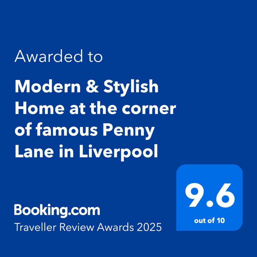 Modern & Stylish Home At The Corner Of Famous Penny Lane In 利物浦 外观 照片